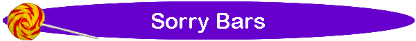 Sorry Bars