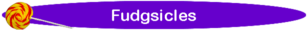 Fudgsicles