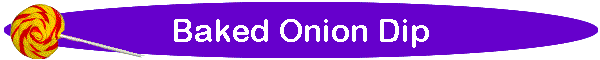 Baked Onion Dip