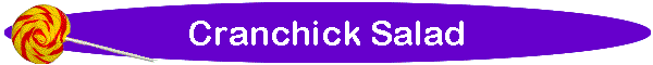 Cranchick Salad