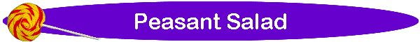 Peasant Salad